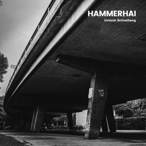 vinyl LP HAMMERHAI Unterm Schnellweg (180 gramový vinyl/limited yellow vinyl)