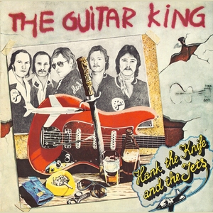 vinyl LP Hank The Knife And The Jets – The Guitar King (LP bazár)