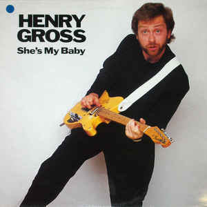 vinyl LP HENRY GROSS She´s My Baby