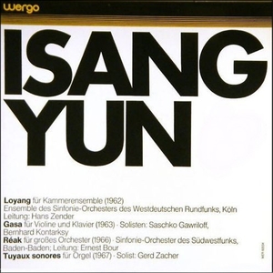 vinyl LP Isang Yun – Loyang - Gasa - Réak - Tuyaux Sonores