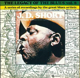 vinyl LP J. D. Short – The Legacy Of The Blues Vol. 8