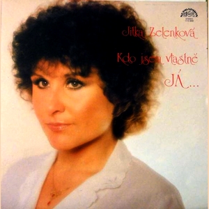 vinyl LP Jitka Zelenková Kdo Jsem Vlastně Já (LP bazár)