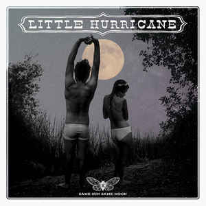 vinyl LP Little Hurricane - Same Sun Same Moon  (180 gram.vinyl)