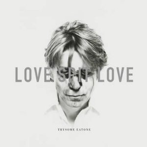 vinyl LP Love Spit Love Trysome Eatone (RSD 2021) (Record Store Day 2021)