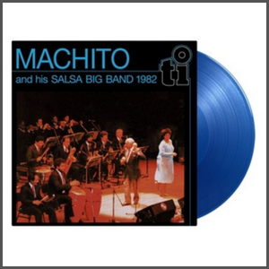 vinyl LP MACHITO AND HIS SALSA BIG BAND MACHITO AND HIS SALSA BIG BAND 1982 (Blue vinyl)