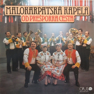 vinyl LP Malokarpatská Kapela Od Prešporka Cesta (LP bazár)
