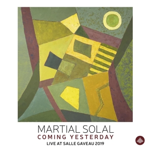 vinyl LP MARTIAL SOLAL Coming Yesterday - Live At Salle Gaveau 2019