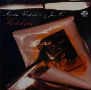 vinyl LP Martin Kratochvíl  Jazz Q Hodokvas (Feast) (LP bazár)