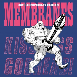 vinyl LP Membranes Kiss Ass Godhead (Record Store Day 2020)