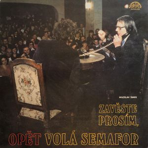 vinyl LP Miloslav Šimek ‎Zavěste Prosím, Opět Volá Semafor  (LP bazár)