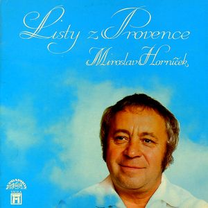 vinyl LP Miroslav Horníček ‎Listy Z Provence (LP bazár)
