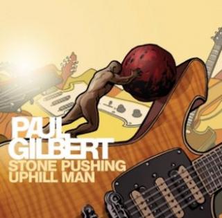 vinyl LP PAUL GILBERT Stone Pushing Uphill Man (180 gramm.vinyl/ limited edition)