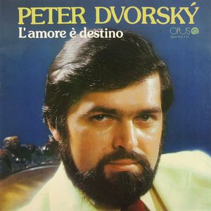 vinyl LP PETER DVORSKÝ L´amore é destino (LP bazár/new old stock)