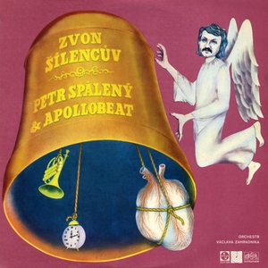 vinyl LP Petr Spálený  Apollobeat Zvon Šílencův (LP bazár)
