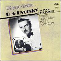 vinyl LP R. A. Dvorský Se Svým Orchestrem Už Je To Dávno... (LP bazár)