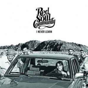 vinyl LP RED SOUL COMMUNITY I Never Learn