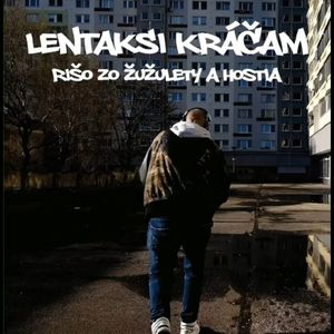 vinyl LP Rišo zo Žužulety a hostia Lentaksi kráčam (180 gram.vinyl)