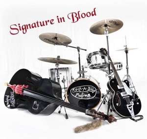 vinyl LP Rockabilly Mafia - Signature In Blood  (180 gram.vinyl)