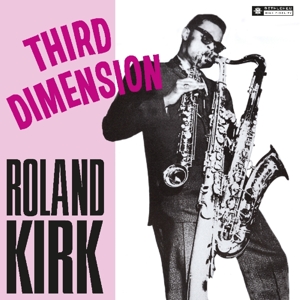 vinyl LP Roland Kirk - Third Dimension/ Thriple Threat  (180 gramový vinyl)