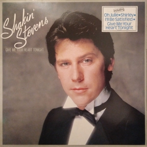 vinyl LP SHAKIN' STEVENS Give Me Your Heart Tonight (LP bazár)