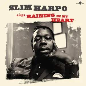 vinyl LP Slim Harpo Sings Raining In My Heart (180 gram.vinyl)