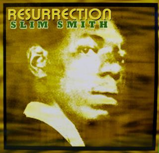 vinyl LP SLIM SMITH - Resurection