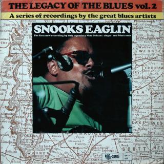 vinyl LP Snooks Eaglin – The Legacy Of The Blues Vol. 2.