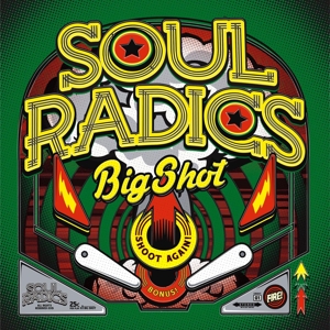 vinyl LP SOUL RADICS Big Shot (LP+CD)