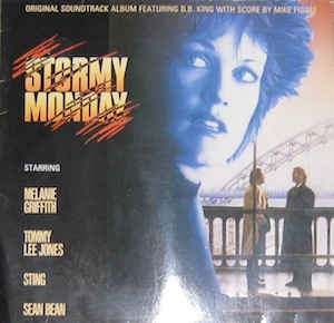 vinyl LP Stormy Monday (soundtrack) (pôvodné vydanie)