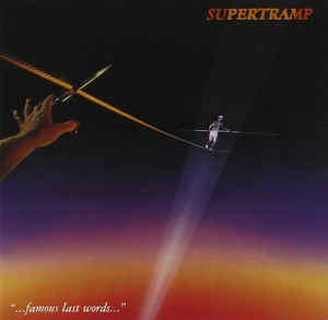 vinyl LP SUPERTRAMP  ...Famous Last Words...