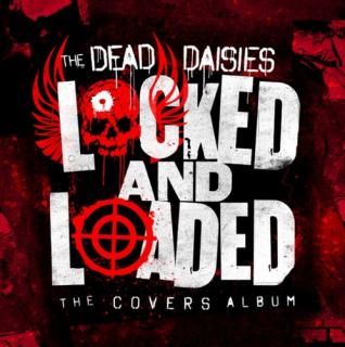 vinyl LP The Dead Daisies ‎– Locked and Loaded  (LP+CD)