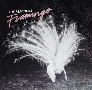 vinyl LP The Peacocks - Flamingo (Coloured Vinyl) (180 gr/Limited Edition/White Vinyl)