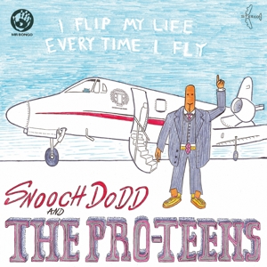 vinyl LP The Pro-Teens I Flip My Life Every Time I Fly (180 gram.vinyl)