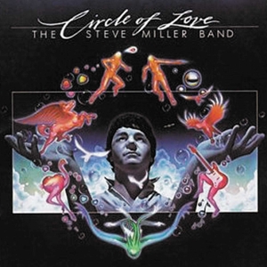 vinyl LP The Steve Miller Band Circle Of Love  (180 gram.vinyl)