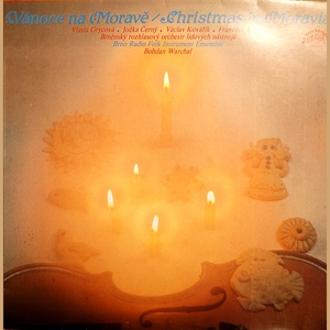 vinyl LP Vánoce Na Moravě / Christmas In Moravia (LP bazár)
