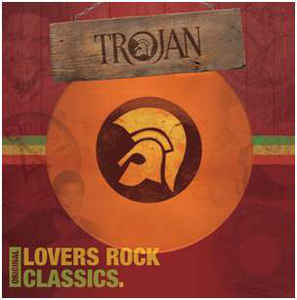 vinyl LP VARIOUS ORIGINAL LOVERS ROCK CLASSICS (original Trojan recordings)