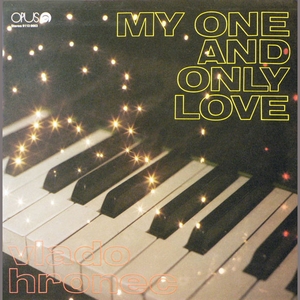 vinyl LP Vlado Hronec – My One And Only Love (LP bazár)