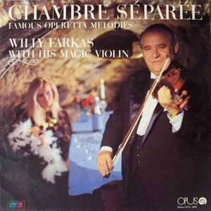 vinyl LP Willy Farkas with his magic violin Chambre Séparée (LP bazár)