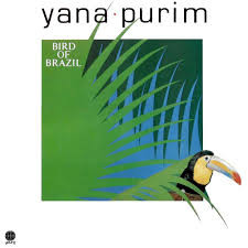 vinyl LP Yana Purim – Bird Of Brazil (LP bazár)