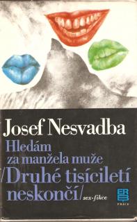 A - Hledám za manžela muže [Nesvadba Josef]