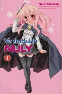 A - Kolekcia Ve službách Nuly 1-7 [Močizuki Nana]