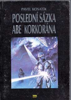 A - Poslední sázka Abe Korkorána [Kosatík Pavel]