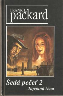 A - Šedá pečeť 2: Tajemná  [Packard Frank L.]