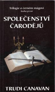 A - Společenství čarodějů [Canavan Trudi]