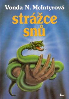 A - Strážce snú [McIntyre Vonda N.]