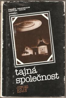 A - Tajná společnost SF [Rosenbaum, Szalai]