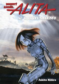 Alita 4: Dobytí Salemu [Kiširo Jukito]