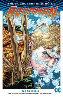 Aquaman 01: Pád do hlubin