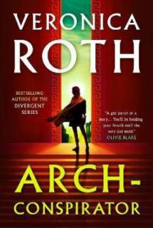 Arch-Conspirator [Roth Veronica]
