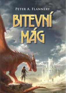 Bitevní mág [Flannery Peter A.]